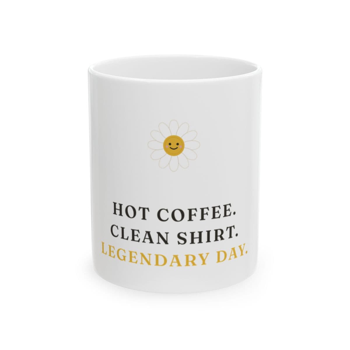 Legendary Day Mug