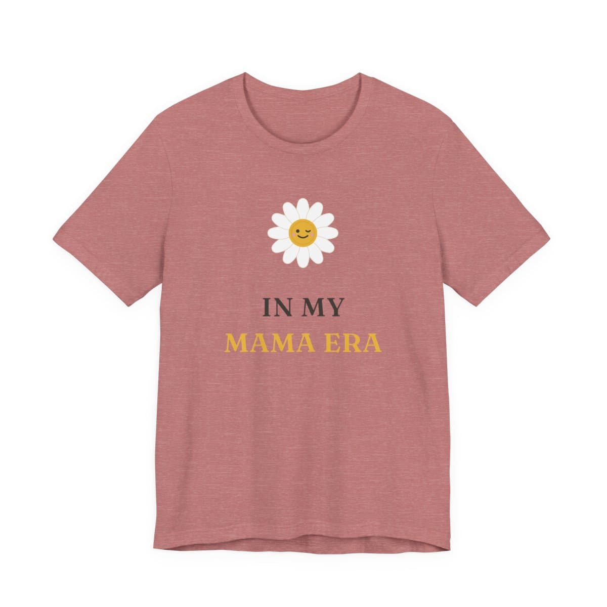 Mama Era Tee