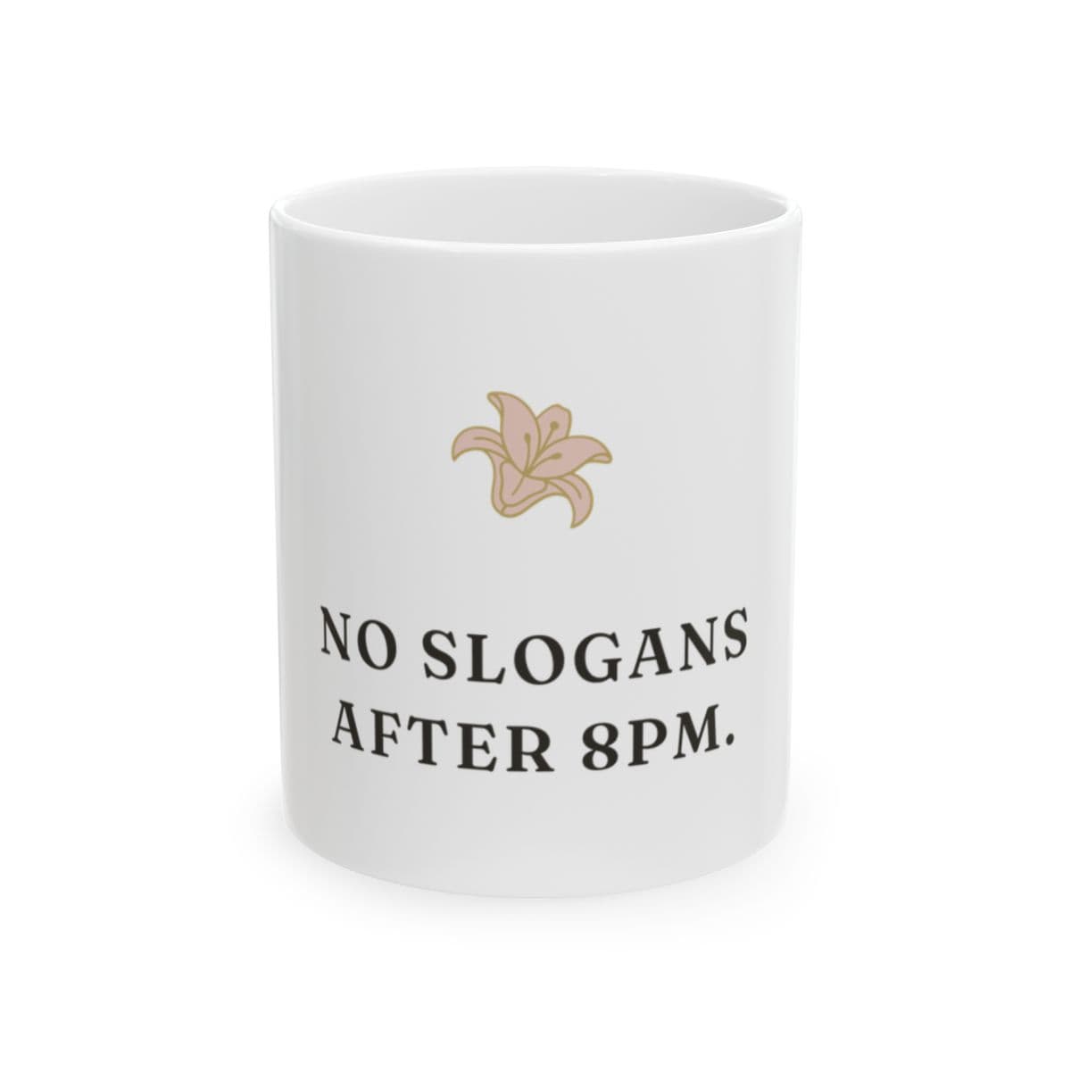 No Slogans Mug