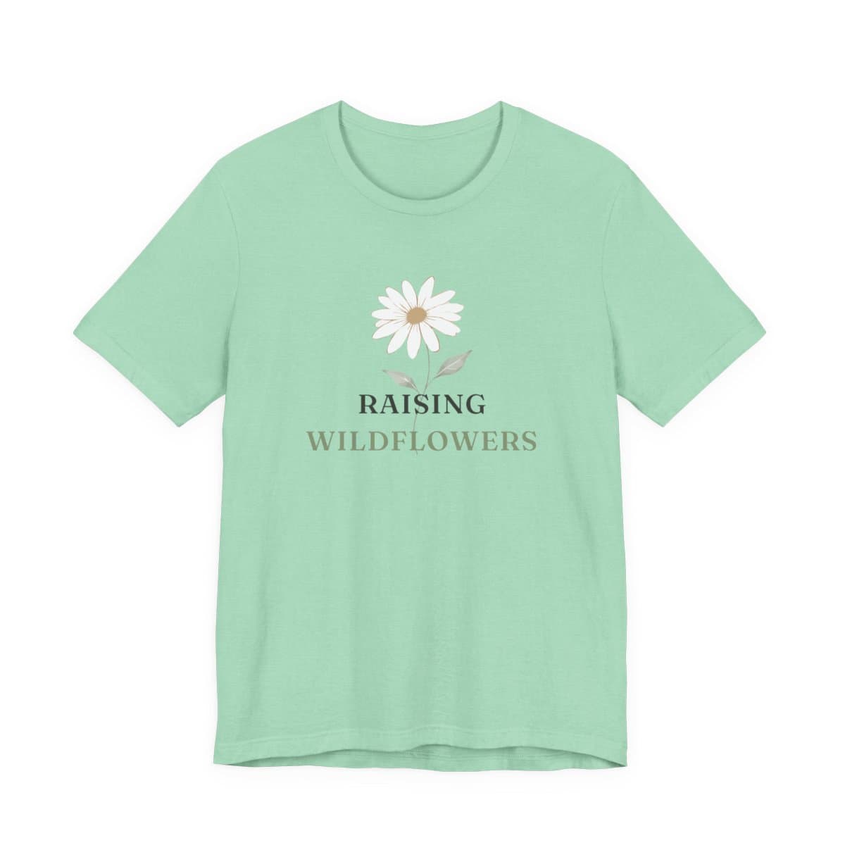 Raising Wildflowers Tee